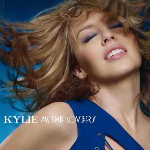 Kylie Minogue: All The Lovers (Official Single Cover)